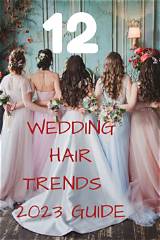 2023'S Hottest Wedding Hair Trends to Keep You Looking Timeless